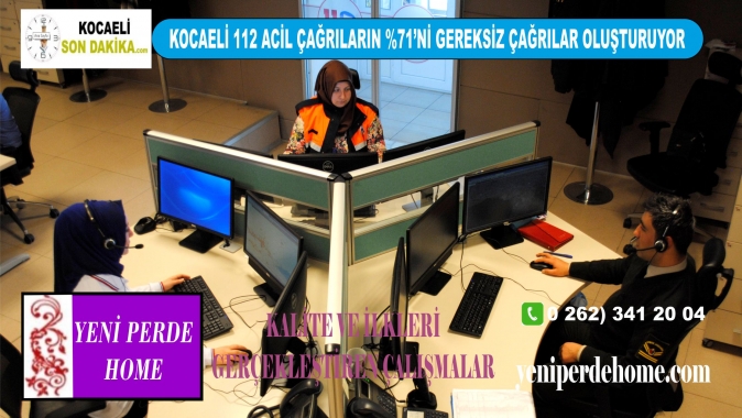 Kocaeli 112 Acil Çağrıların %71’nü gereksiz çağrılar, Kocaeli 112 Acil Çağrı Merkezine, Adli Makamlara suç duyurusu, Kocaeli Mülki sınırları,